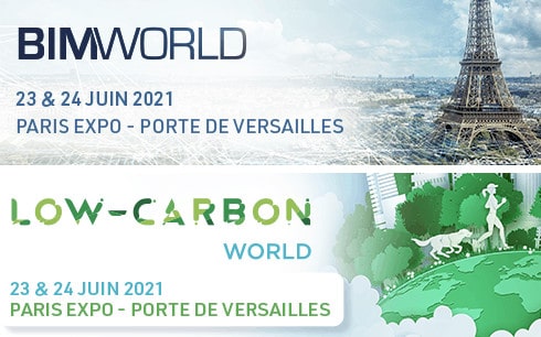 Bannière BIM World et Low Carbon World les 23 et 24 juin 2021 à Paris