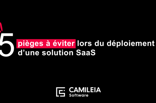 Les 5 pièges à éviter pour le client lors du déploiement d’une solution SaaS